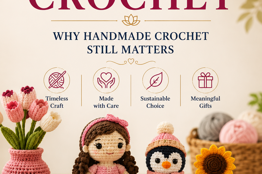 The History of Crochet & Why Handmade Crochet Still Matters